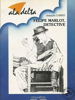 9788426313300_felipe-marlotdetective_front-1.jpg Felipe marlot,detective