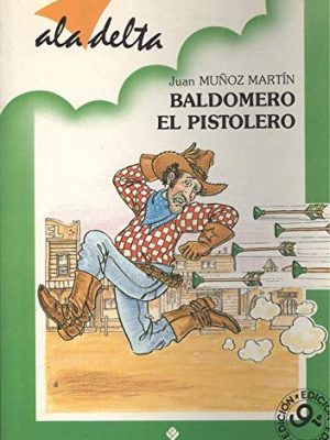 Baldomero pistolero (edelvives).