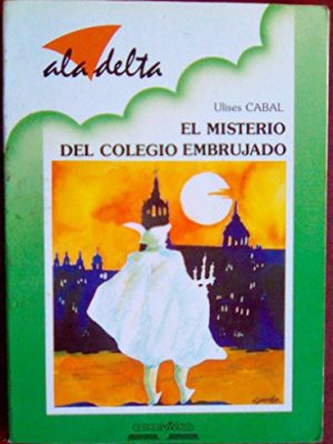 Misterio del colegio embrujado