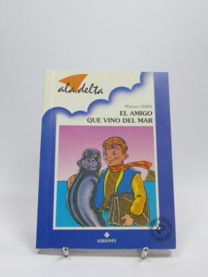 El amigo que vino del mar