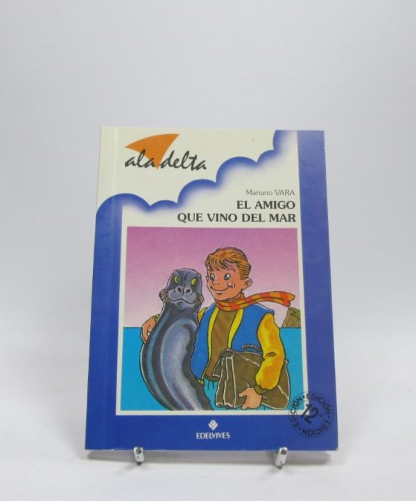El amigo que vino del mar