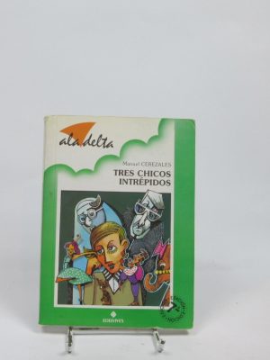 Tres chicos intrépidos