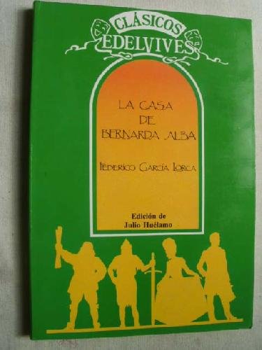 La casa de bernarda alba