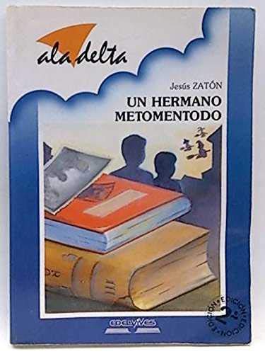 Un hermano metomentodo (un hermano metomentodo, un hermano metomentodo)