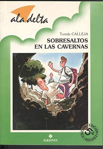 Sobresaltos en las cavernas