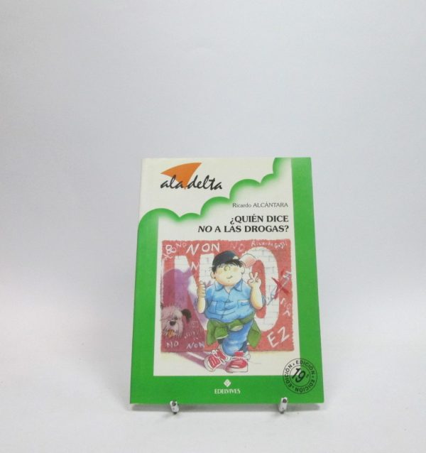 ¿quién dice no a las drogas?