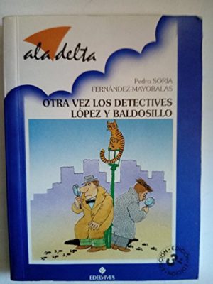 9788426330321_otra-vez-detectives-lopez-y-baldosillo_front-1.jpg Otra vez detectives lopez y baldosillo.