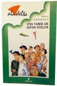 9788426331557_una-tarde-de-altos-vuelos_front-1.jpg Una tarde de altos vuelos