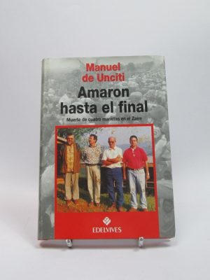Amaron hasta el final