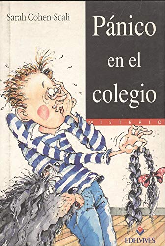 Panico en el colegio