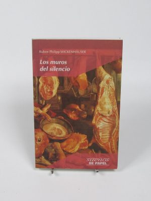 Los muros del silencio