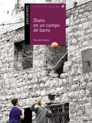 Diario en un campo de barro