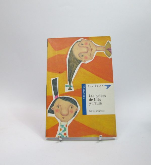 Las peleas de inés y paula