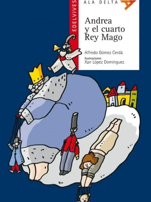 Andrea y el cuarto rey mago