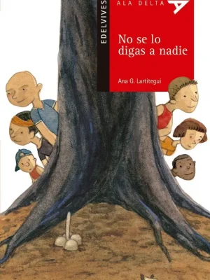 No se lo digas a nadie