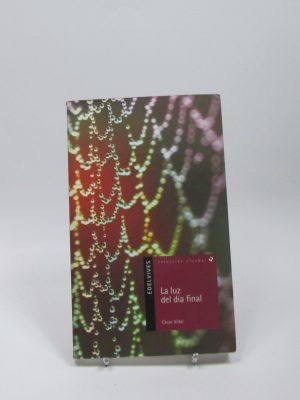 La luz del día final