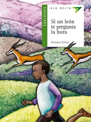 Si un león te pregunta la hora