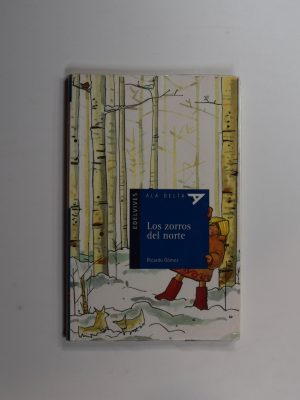 9788426356284_los-zorros-del-norte_front-9.jpg Los zorros del norte