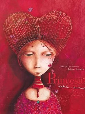Princesas olvidadas o desconocidas (spanish edition)