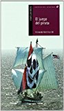 El juego del pirata (alandar) (spanish edition)