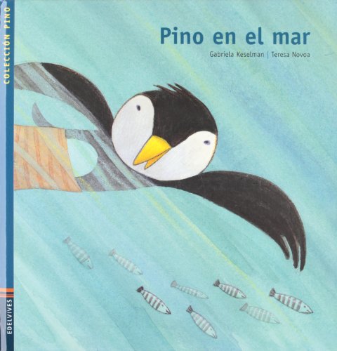 Pino en el mar (spanish edition)