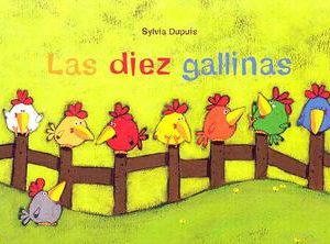 Las diez gallinas (luciérnaga) (spanish edition)