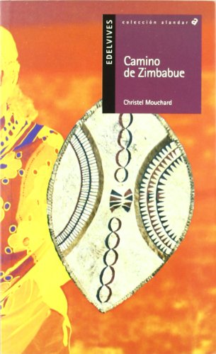 La princesa africana. camino de zimbabue (alandar) (spanish edition)