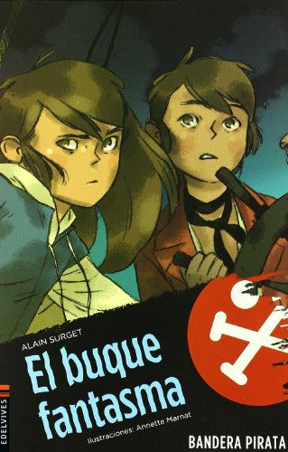 El buque fantasma (bandera pirata/ pirate flag) (spanish edition)