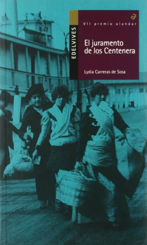 El juramento de los centenera (alandar) (spanish edition)