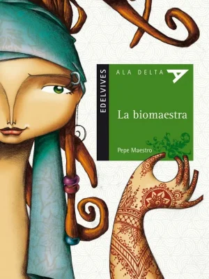 La biomaestra
