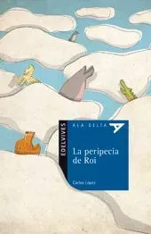 La peripecia de roi