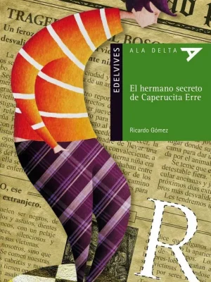 El hermano secreto de caperucita erre