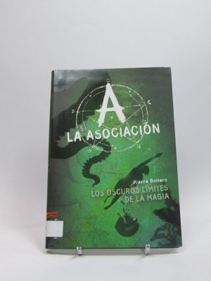 La asociación. los oscuros límites de la magia