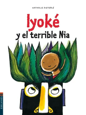 9788426385314_iyoke-y-el-terrible-nia_front-1.webp Iyoké y el terrible nia