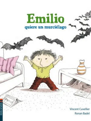 Emilio quiere un murciélago