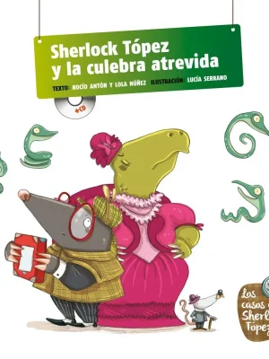 Sherlock tópez y la culebra atrevida