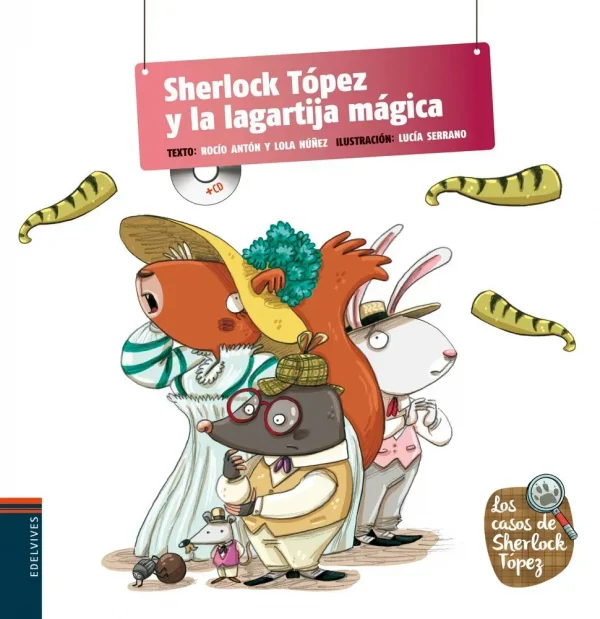 Sherlock tópez y la lagartija mágica