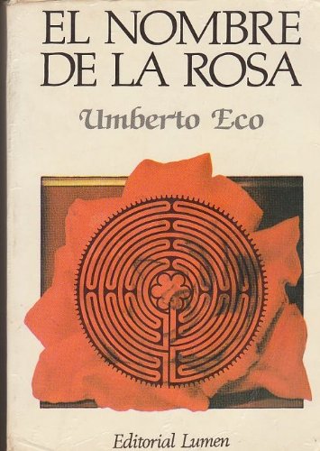 9788426411488_el-nombre-de-la-rosathe-name-of-the-rose_front-8.jpg El nombre de la rosa/the name of the rose