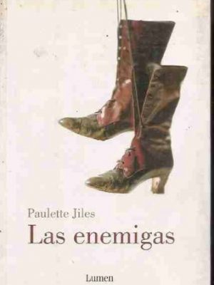 Las enemigas / enemy women (spanish edition)