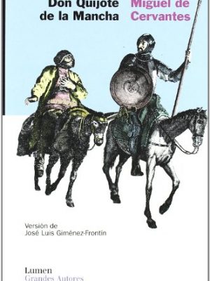 Don quijote de la mancha / don quixote de la mancha (grandes au) (spanish edition)