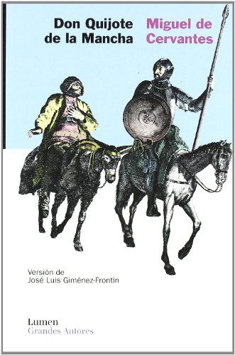 Don quijote de la mancha / don quixote de la mancha (grandes au) (spanish edition)