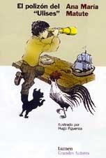 El polizon del ulises / stowaway on the ulysses (spanish edition)