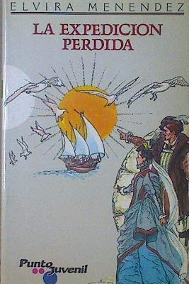 Expedicion perdida, la (spanish edition)