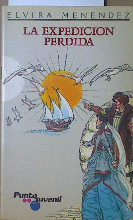 Expedicion perdida, la (spanish edition)
