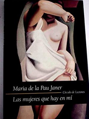 Las mujeres que hay en mi