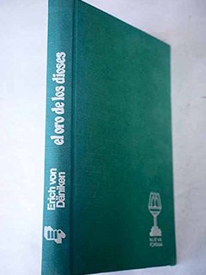 9788427003989_el-oro-de-los-dioses_front-1.jpg El oro de los dioses