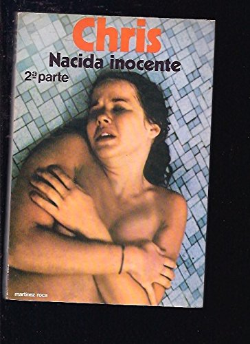 Chris 2°parte de nacida inocente