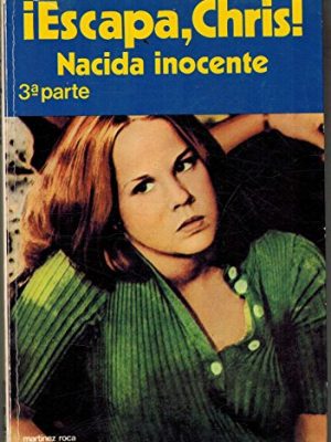 Escapa, chris! (nacida inocente, 3)