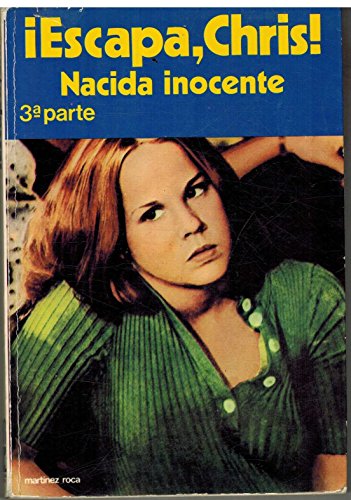 Escapa, chris! (nacida inocente, 3)