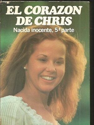 El corazon de chris nacida inocente 5a parte (spanish text)